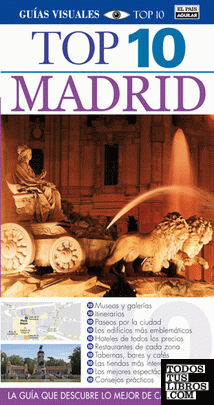 Madrid - Guías Visuales TOP 10