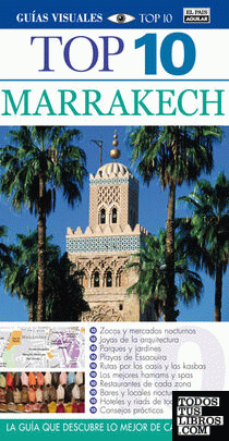 Marrakech - Guías Visuales TOP 10