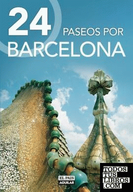 24 paseos por Barcelona