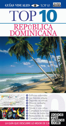 República Dominicana (Guías Visuales TOP 10)
