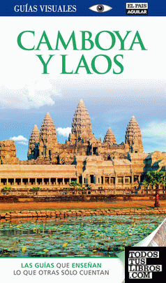 Camboya y Laos (Guías Visuales)