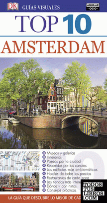 Ámsterdam (Guías Top 10)