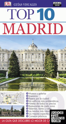 Madrid (Guías Top 10)