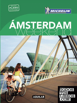 Ámsterdam (La Guía verde Weekend)