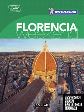 Florencia (La Guía verde Weekend)
