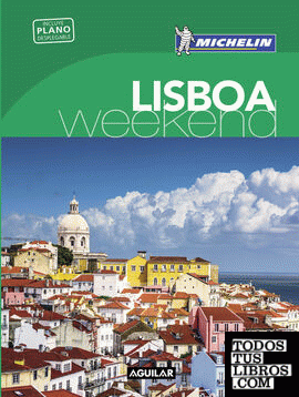 Lisboa (La Guía verde Weekend)