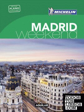 Madrid (La Guía verde Weekend)