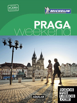Praga (La Guía verde Weekend)