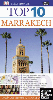 Marrakech (Guías Top 10)