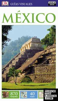 México (Guías Visuales)