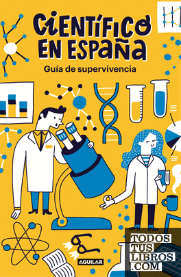 Guía de supervivencia de Científico en España