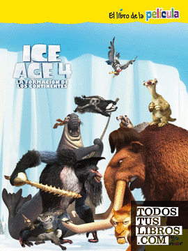 Ice Age 4. El libro de la película