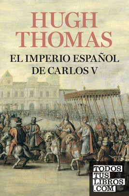 El Imperio español de Carlos V (1522-1558)