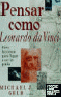 Pensar como Leonardo da Vinci