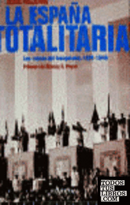 La España totalitaria