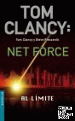 Tom Clancy  Net Force. Al límite