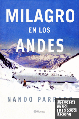 Milagro en los Andes Milagro en los Andes