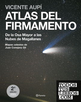 Atlas del firmamento. De la Osa Mayor a las Nubes de Magallanes