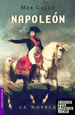 Napoleón. La novela