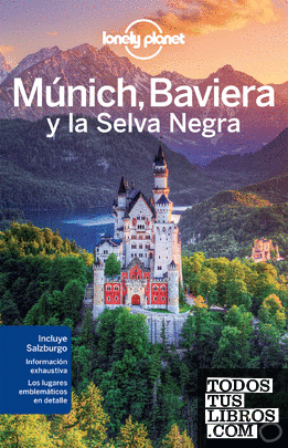 Múnich, Baviera y la Selva Negra 1