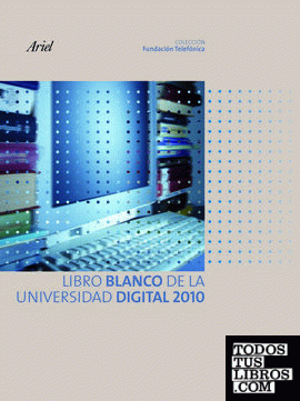Libro blanco de la Universidad Digital 2010