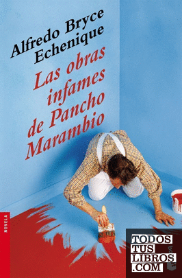 Las obras infames de Pancho Marambio