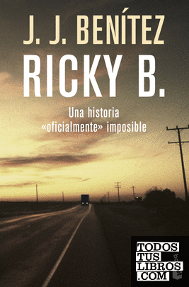 Ricky B. Una historia «oficialmente» imposible