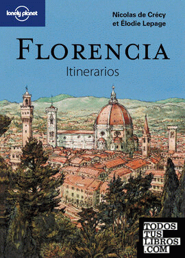 Florencia. Itinerarios