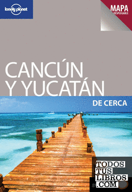 Cancún y Yucatán De cerca 1