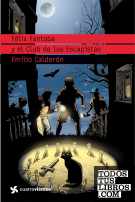 Félix Fantoba y el Club de los Escapistas