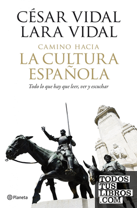 Camino hacia la cultura española