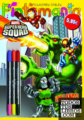 Super Hero Squad. Pintamanía Rotuladores dobles