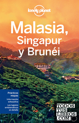 Malasia, Singapur y Brunéi 2
