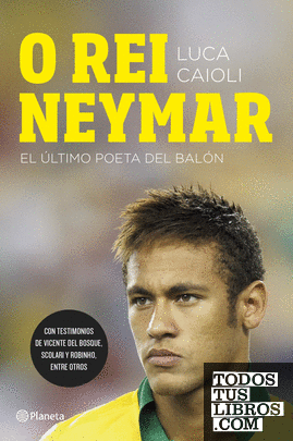 O rei Neymar