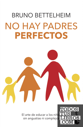 No hay padres perfectos