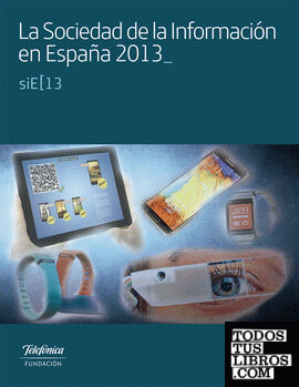 La sociedad de la Información en España 2013
