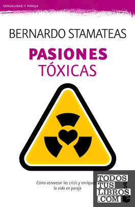 Pasiones tóxicas