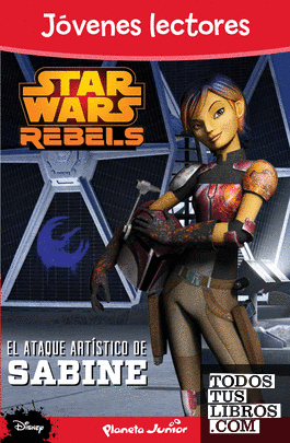 Star Wars Rebels. El ataque artístico de Sabine