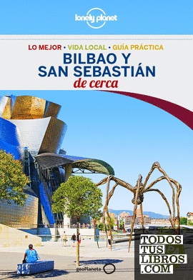 Bilbao y San Sebastián De cerca 1