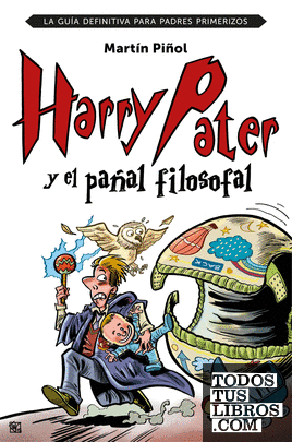 Harry Pater y el pañal filosofal