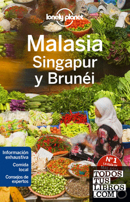 Malasia, Singapur y Brunéi 3