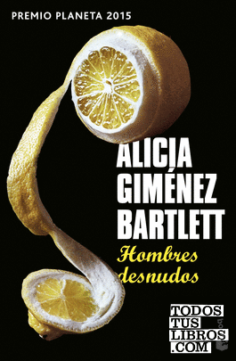 Hombres desnudos – Alicia Giménez Bartlett  978840815426