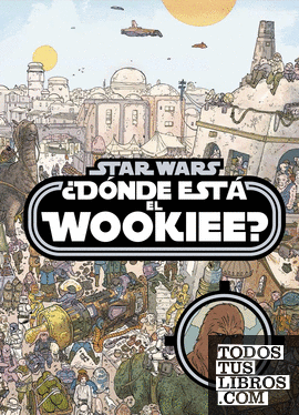 Star Wars. ¿Dónde está el wookiee?