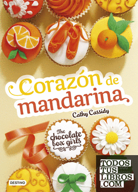 The Chocolate Box Girls. Corazón de mandarina