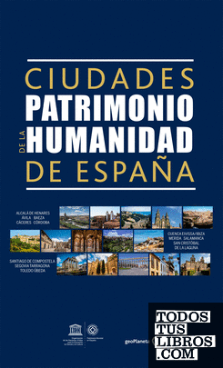 Ciudades Patrimonio de la Humanidad de España