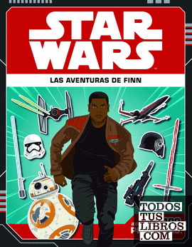 Star Wars. Las aventuras de Finn