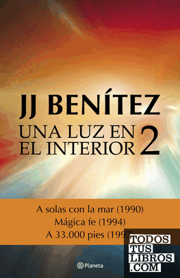 Una luz en el interior. Volumen 2 Una luz en el interior. Volumen 2