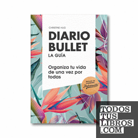 Diario Bullet, la guía. Tropical