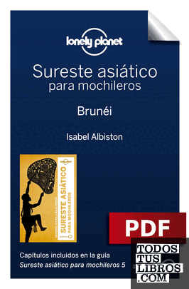 Sureste asiático para mochileros 5. Brunéi Sureste asiático para mochileros 5. Brunéi