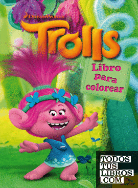 Trolls. Libro para colorear